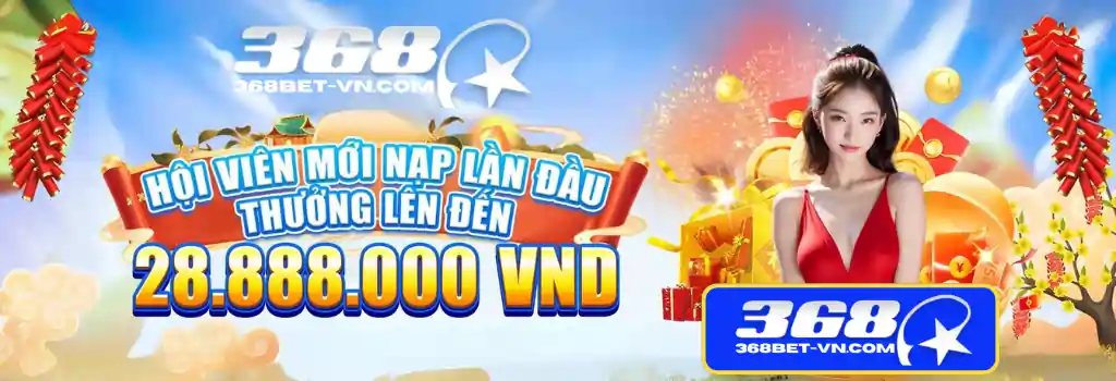 Khuyến Mãi Tại 368BET